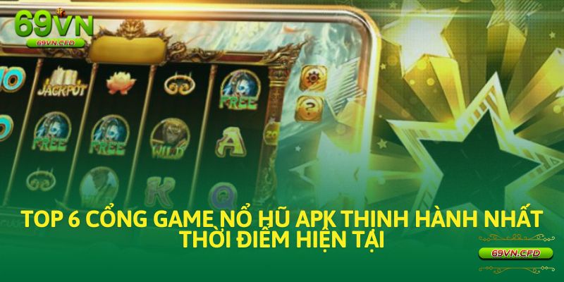 nổ hũ apk