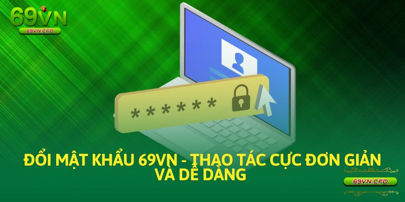 đổi mật khẩu